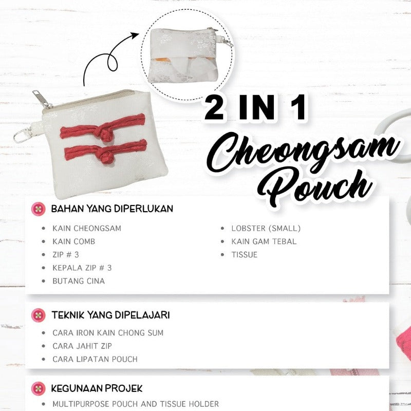 2 in 1 Cheongsam Pouch Online Workshop