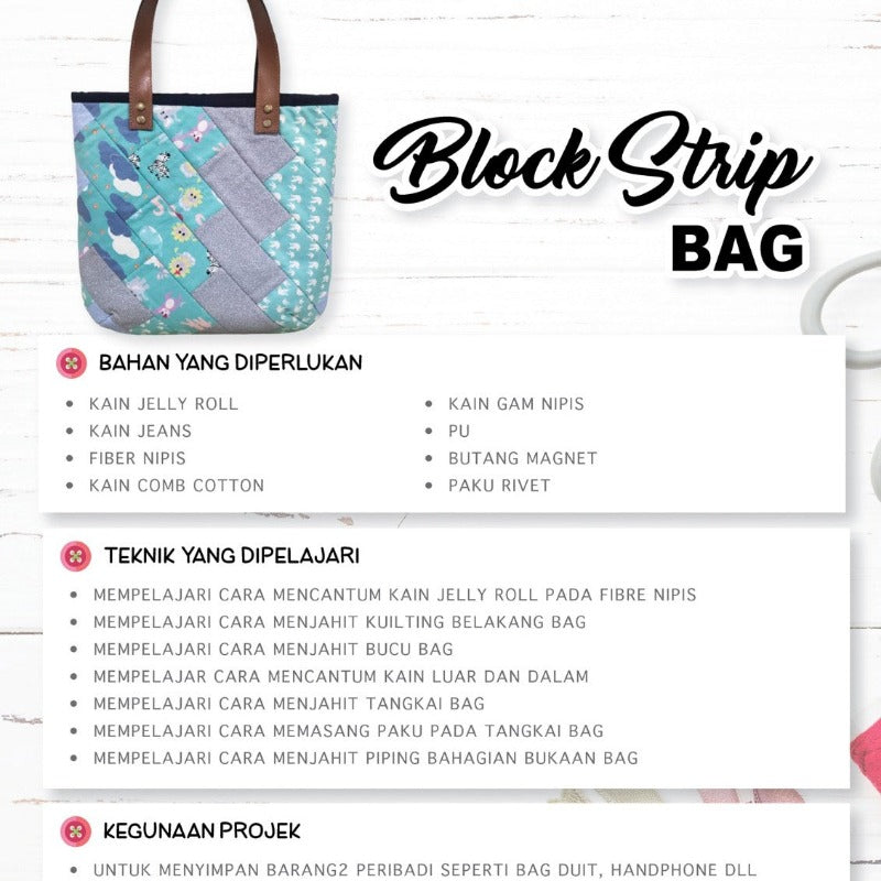 Block Strip Bag Online Workshop