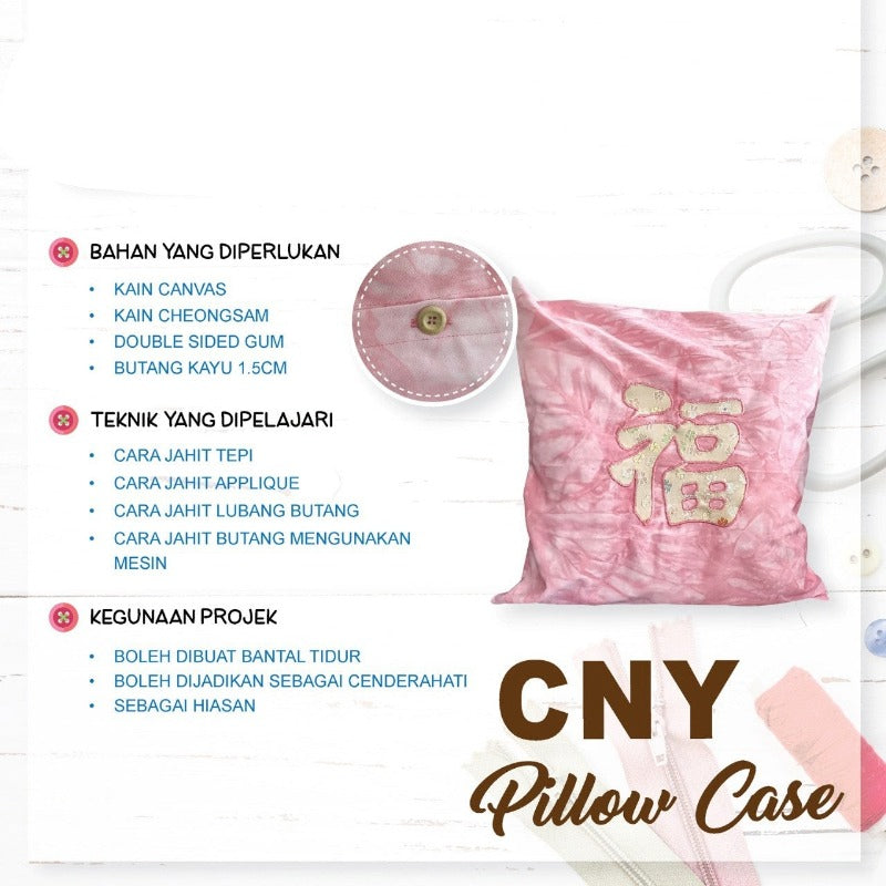 CNY Pillow Case Online Workshop