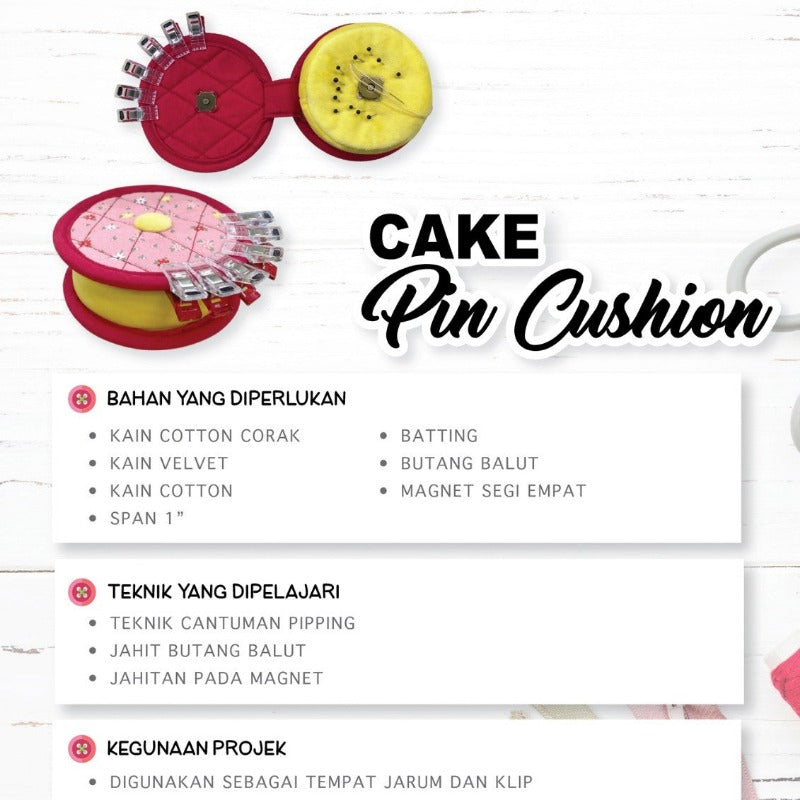 Cake Pin Cushion Online Workshop