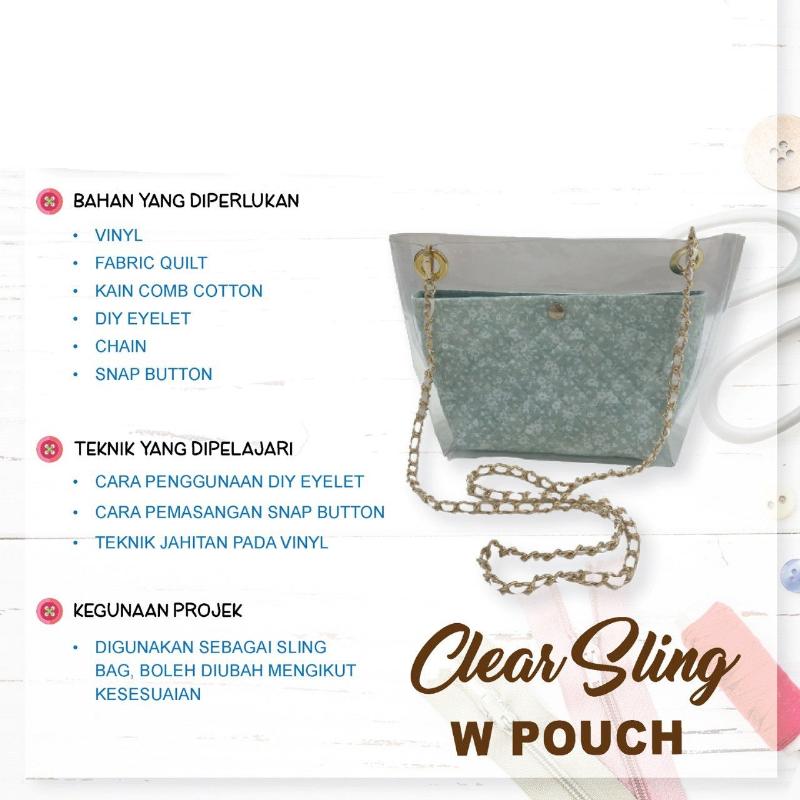 Clear Sling W Pouch Online Workshop