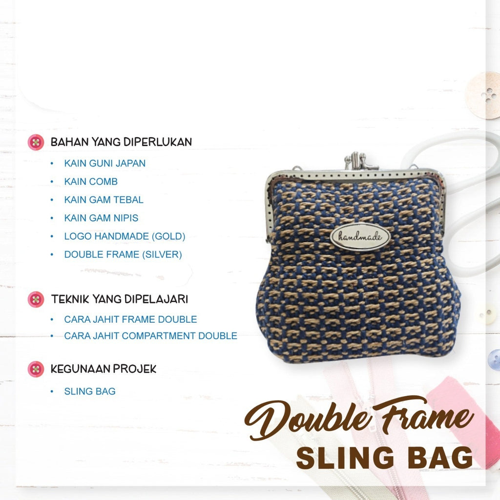 Double Frame Sling Bag Online Workshop