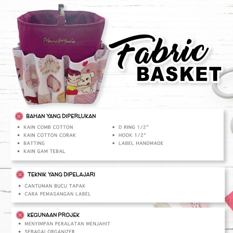 Fabric Basket Online Workshop