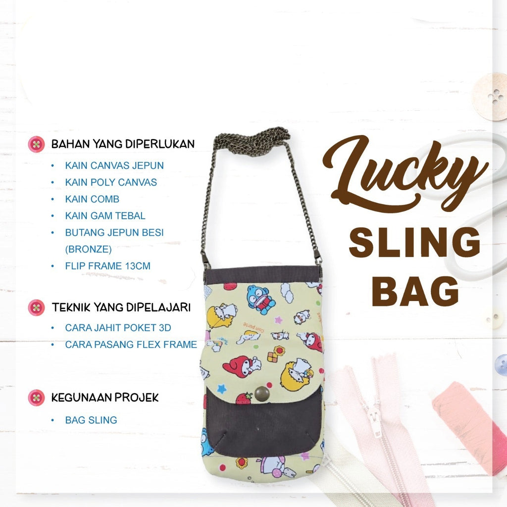 Lucky Sling Bag Online Workshop