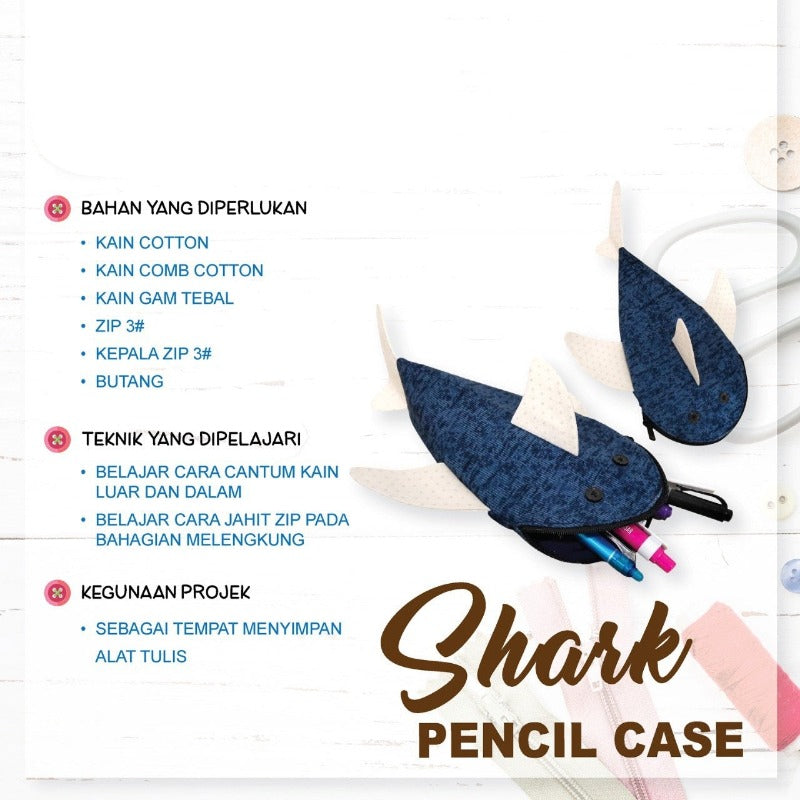 Shark Pencil Case Online Workshop