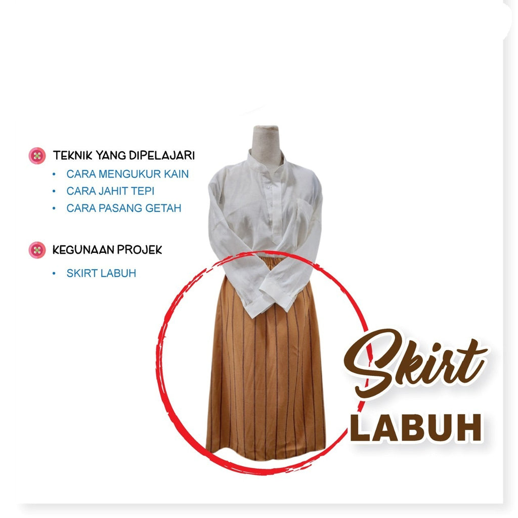 Skirt Labuh Online Workshop