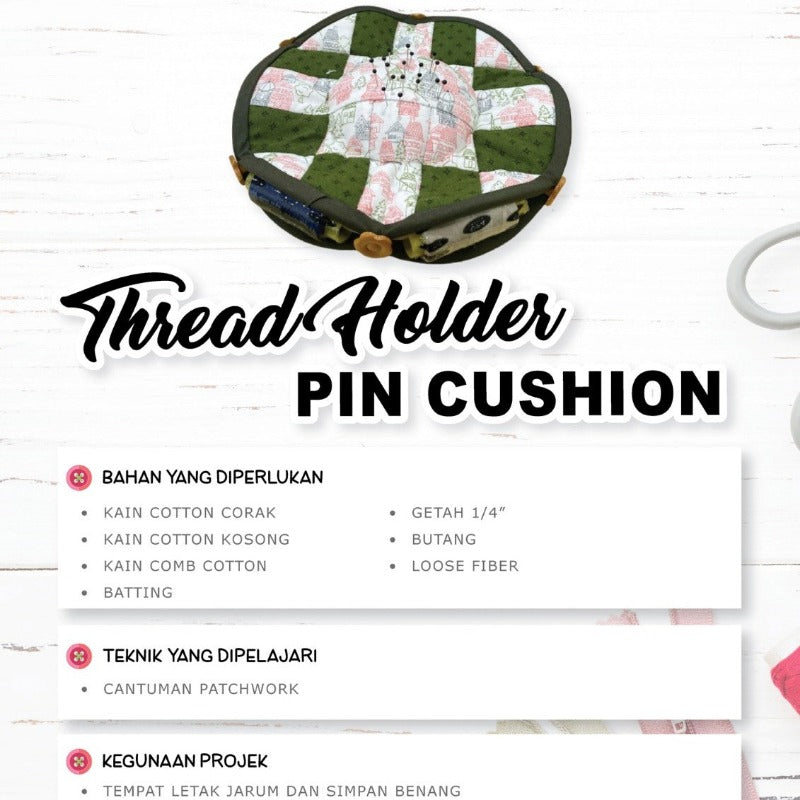 Thread Holder Pin Cushion Online Workshop