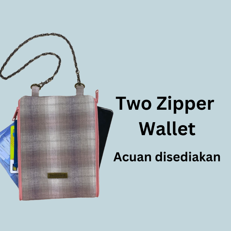 Two Zipper Wallet Online Workshop