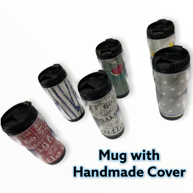 Mug with Homemade Cover