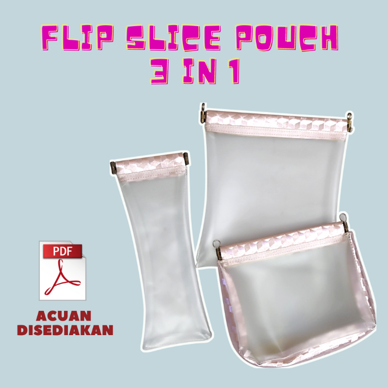 Flip Slice Pouch 3 in 1 Online Workshop