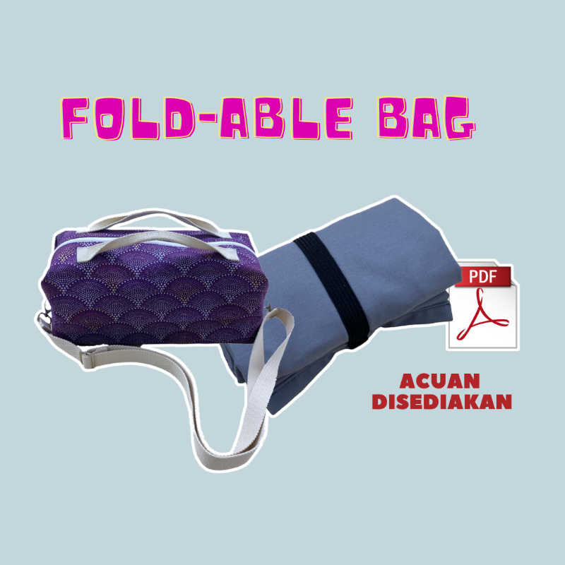 Fold-able Bag Online Workshop