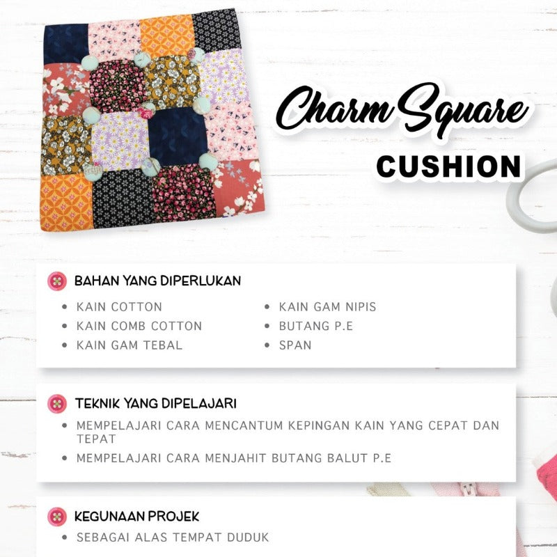 Charm Square Cushion Online Workshop