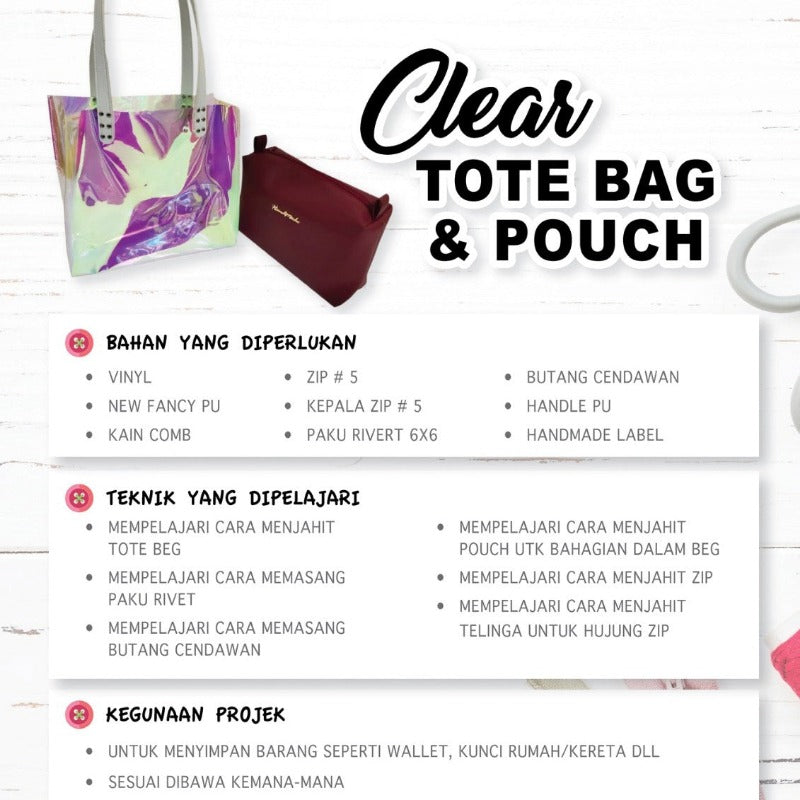 Clear Tote Bag with Pouch - Part 1 Online Workshop