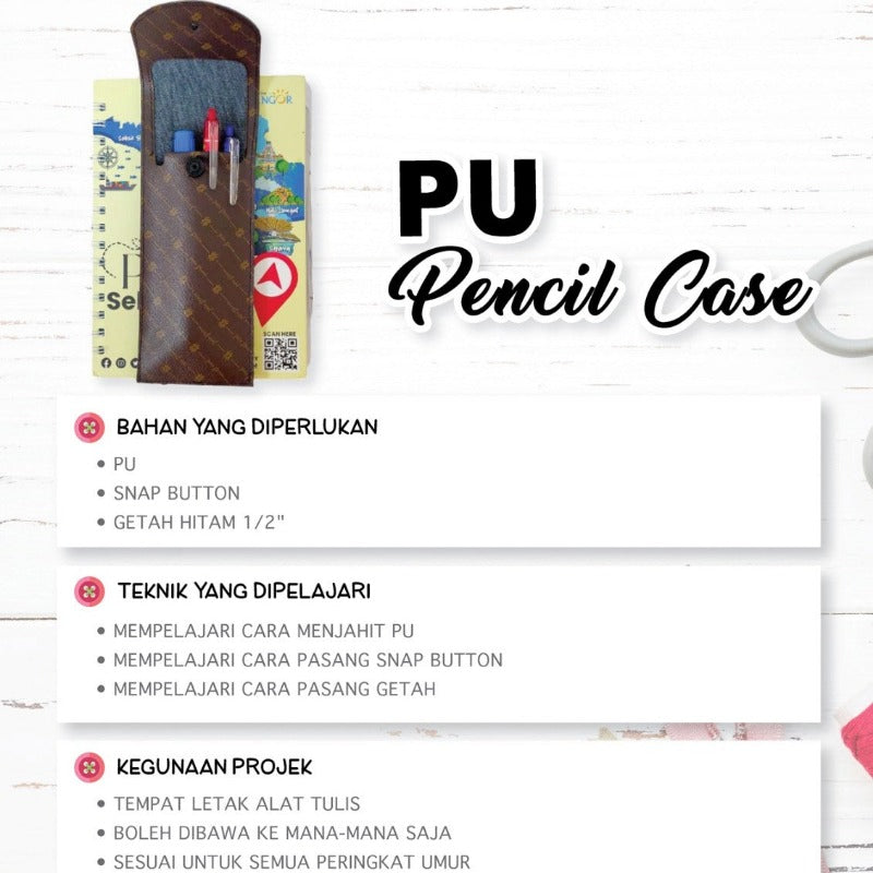 PU Pencil Case Online Workshop