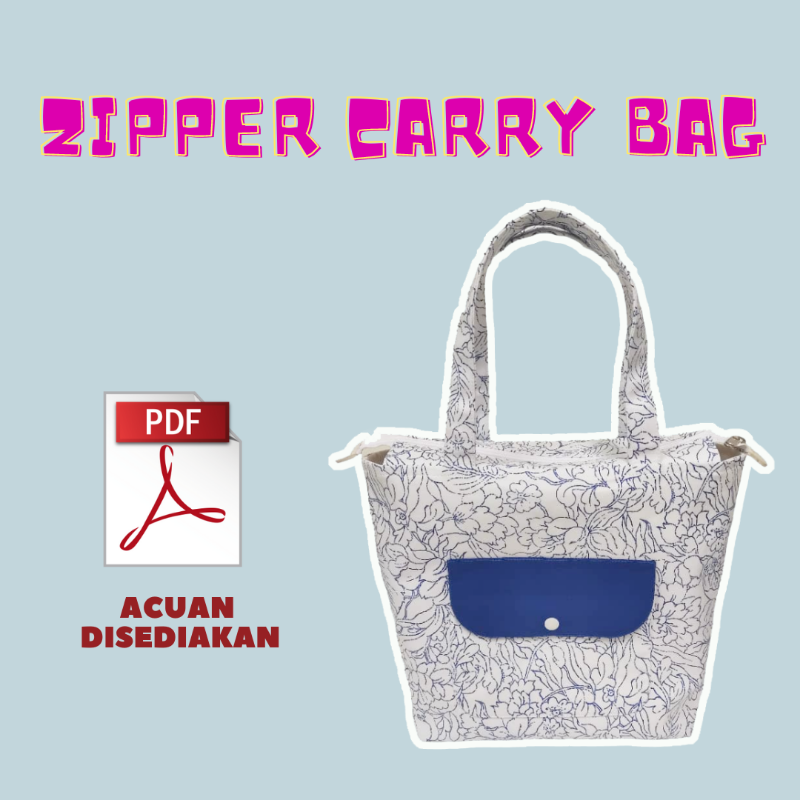 Zipper Carry Bag Online Workshop
