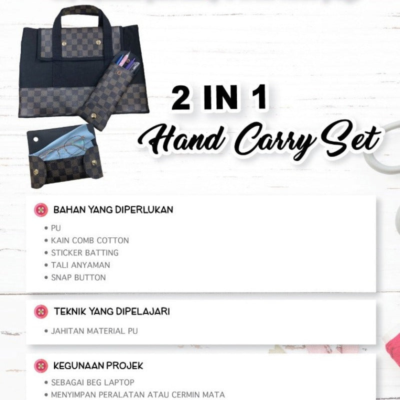 2 in 1 Hand Carry Set Online Workshop